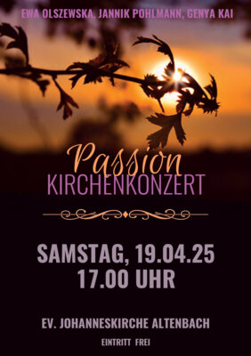 Veranstaltung: Kirchenkonzert "Passion" Sa 19.04.2025