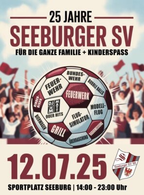 Veranstaltung: Geburtstagsfeier 25 Jahre Seeburger SV Sa 12. 07. 2025