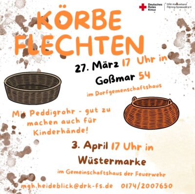 Veranstaltung: Körbe flechten in Goßmar und Wüstermarke Do 03. 04. 2025
