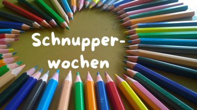 Veranstaltung: Schnupperwochen für zukünftige Erstklässler/innen 05.  -  16. Mai 2025