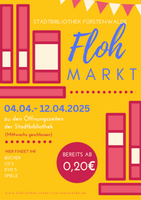 Veranstaltung: Flohmarkt - Einladung zum Stöbern und zur Schnäppchenjagd Fr 04. 04. 2025