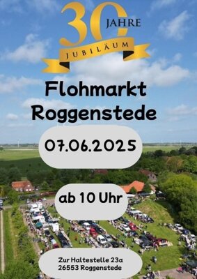 Veranstaltung: Floh- und Trödelmarkt Roggenstede Sa 07. 06. 2025