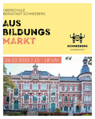 Veranstaltung: 12. AUSBILDUNGSMARKT DER OBERSCHULE BERGSTADT SCHNEEBERG
