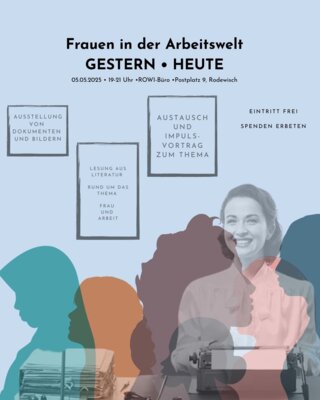 Veranstaltung: Lesung-Diskussion "Frauen in der Arbeitswelt" Mo 05. 05. 2025