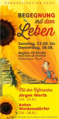 Veranstaltung: Evangelisation - Begegnung mit dem Leben 23.  -  28. Aug 2025