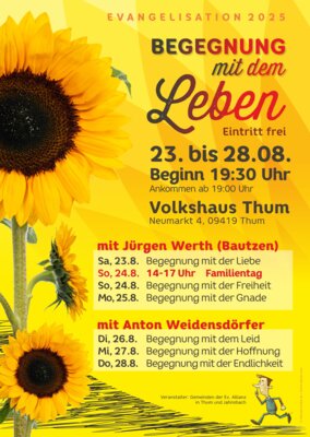 Veranstaltung: Evangelisation - Begegnung mit dem Leben 23.  -  28. Aug 2025