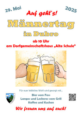 Veranstaltung: Männertag in Dubro Do 29. 05. 2025