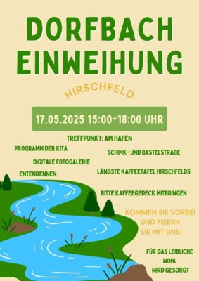 Veranstaltung: Einweihung Dorfbach Hirschfeld Sa 17. 05. 2025