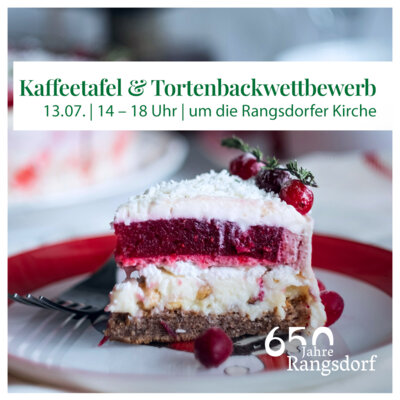 Veranstaltung: Kaffeetafel und Tortenbackwettbewerb So 13. 07. 2025
