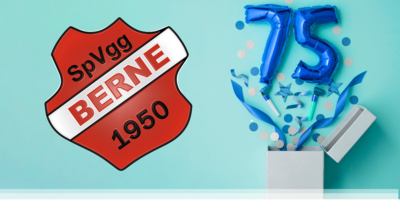 75 jähriges Jubiläum der Spielvereinigung Berne e. V.
