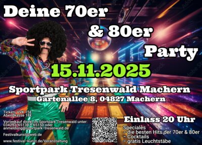 Veranstaltung: Festivalkunst - 70er 80er Party Sa 15.​11.​2025