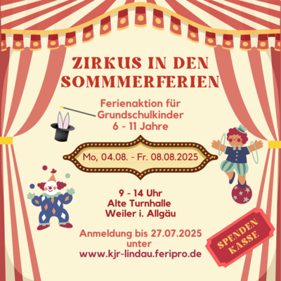 Plakat Zirkus in den Sommerferien in Weiler i. A.