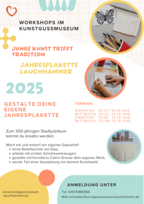 Veranstaltung: Junge Kunst trifft Tradition im Kunstgussmuseum - Gestalte Deine eigene Jahresplakette! Mi 30. 07. 2025