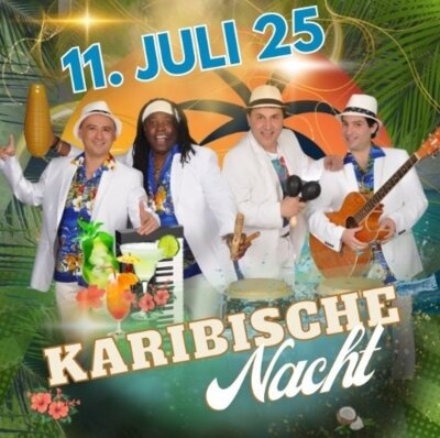 Karibische Nacht am 11. Juli 2025