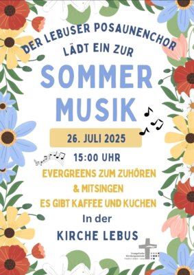 Veranstaltung: Der Lebuser Posaunerchor lädt zur Sommermusik ein! Sa 26.​07.​2025