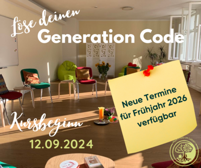 Veranstaltung: Generation Code®- Lösen, was bindet. Leben, was ruft. 10.  -  12. Okt 2025