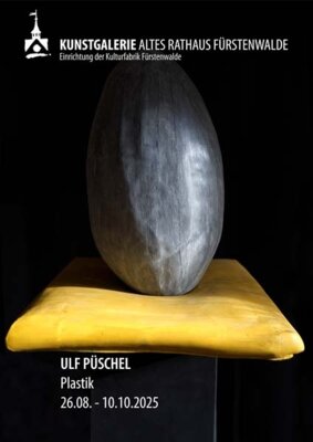 Veranstaltung: Kunstgalerie Altes Rathaus: ULF PÜSCHEL – BILDHAUER UND NATURFILMER 26. Aug  -  10. Okt 2025