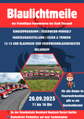 Veranstaltung: 1. Blaulichtmeile der Freiwilligen Feuerwehren der Stadt Tharandt Sa 20.​09.​2025
