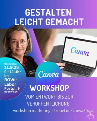 Veranstaltung: Workshop „Gestalten leicht gemacht - Canva für Beginner“ im ROWI-Labor Do 11.​09.​2025