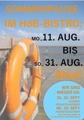 Veranstaltung: Sommerpause im Bistro!  Fr&uuml;hst&uuml;cktreff im HdB Mi 27.​08.​2025