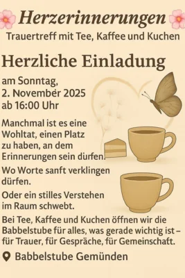 Veranstaltung: Herzerinnerungen - Trauertreff Babbelstube So 02.​11.​2025