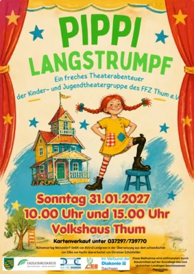 Veranstaltung: Pippi Langstrumpf - Aufführung der Kinder- und Jugendtheatergruppe des FFZ Thum e. V. So 31.​01.​2027