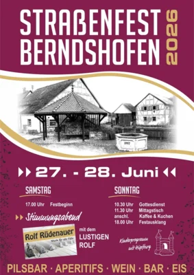 Veranstaltung: Stra&szlig;enfest Berndshofen 27. – 28.06.2026