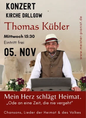 Veranstaltung: Konzert: Thomas K&uuml;bler in der Kirche Dallgow &ndash; Mein Herz schl&auml;gt Heimat Mi 05.​11.​2025