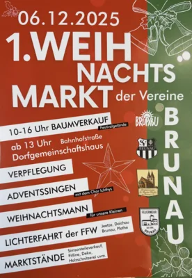 Veranstaltung: 1. WEIHNACHTSMARKT der Vereine in Brunau Sa 06.​12.​2025