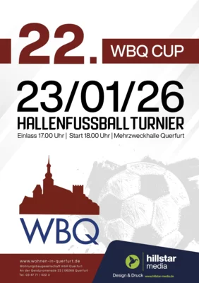 22. WBQ CUP - Hallenfußballturnier in der Mehrzweckhalle Querfurt am 23. Januar ab 18 Uhr