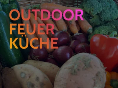 Veranstaltung: Outdoor Feuerküche Mi 30.​09.​2026