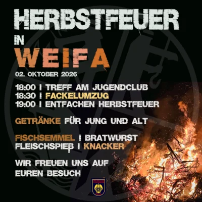 Information zum Herbstfeuer in Weifa - Ablauf
