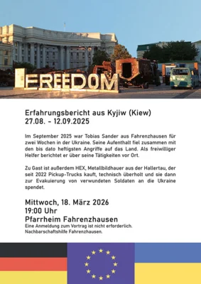 Veranstaltung: Freedom - Erfahrungsbericht aus Kiew Mi 18.​03.​2026