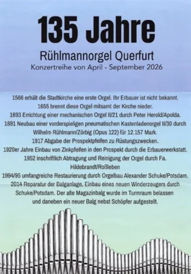 Konzertreihe zum 135-jährigen Bestehen der Rühlmannorgel in der Stadtkirche Querfurt