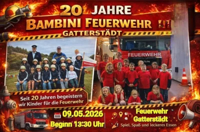 20 Jahre Bambini Feuerwehr Gatterstädt am 9. Mai ab 13:30 Uhr
