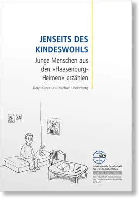 Bildquelle:  https://www.walhalla.de/soziales-gesundheit/kinder-jugendhilfe/5155/jenseits-des-kindeswohls?srsltid=AfmBOoqkii74VxdnomfbWkI7E26WNWVxvS0NApTArii7SsesxNHFw1a9 (Bild vergr&ouml;&szlig;ern)