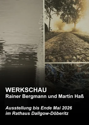 Veranstaltung: Werkschau/Ausstellung Rainer Bergmann und Martin Ha&szlig; 17.04. – 31.05.2026