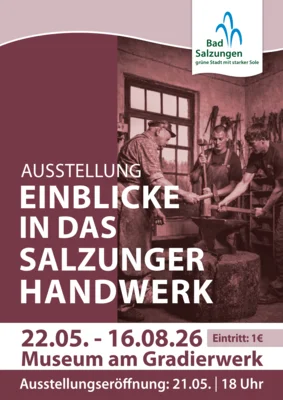 Sonderausstellung: Einblicke in das alte Salzunger Handwerk