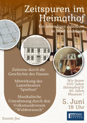 Veranstaltung: Zeitspuren im Heimathof. Ein lebendiges Jubil&auml;um in Wort und Spiel Fr 05.​06.​2026