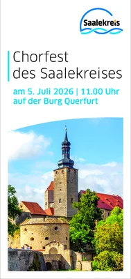 Chorfest des Saalekreises am 5 Juli auf Burg Querfurt
