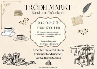 Trödelmarkt rund ums Trödelcafe Vitzenburg am 6. Juni