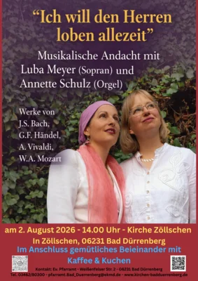 „Ich will den Herren loben allezeit“ - Musikalische Andacht mit Luba Meyer und Anette Schulz