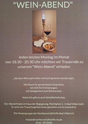 Veranstaltung: Heute im Gemeindesaal der Auferstehungsgemeinde (ehemals Christuskirche), Gr&uuml;ner Weg 4, Bad Vilbel!!!!!!  Wein-Abend &ndash; Ein Angebot f&uuml;r Trauernde Mo 27.​07.​2026