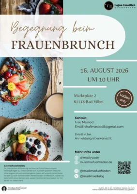 Veranstaltung: Begegnung beim Frauenbrunch der Ahamdiyyagemeinde Bad Vilbel So 16.​08.​2026
