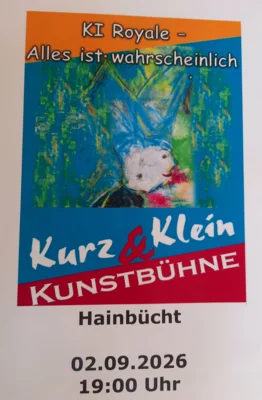 Veranstaltung: Kabarett in Hainb&uuml;cht mit der Kleinkunstb&uuml;hne Kurz & Klein