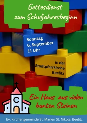Herzlich willkommen zu unserem Familiengottesdienst am o6. September um 11 Uhr in der Stadtpfarrkirche Beelitz.