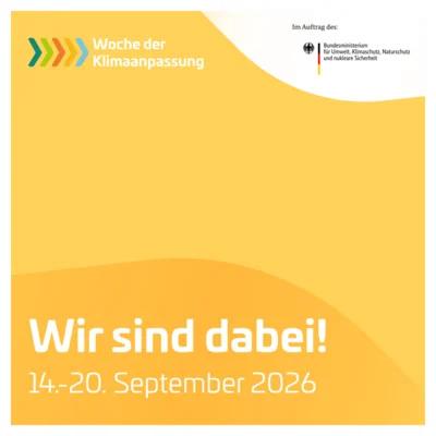 Wir sind dabei! Woche der Klimaanpassung 2026