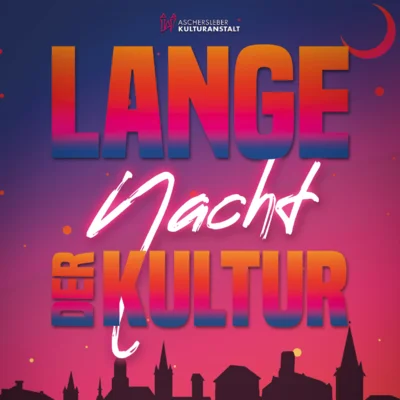 Symbolbild zur Langen Nacht in Aschersleben ©AKA (Bild vergr&ouml;&szlig;ern)