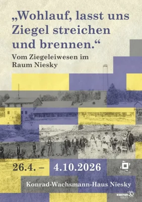Vom Ziegeleiwesen im Raum Niesky (Bild vergr&ouml;&szlig;ern)