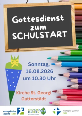 Gottesdienst zum Schulstart am 16. August